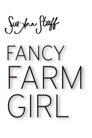 Fancy Farm Girl