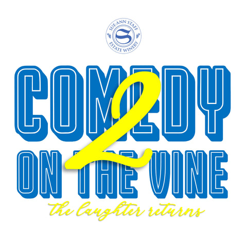 Comedy on the Vine! Comedy Night, July 5th